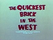The Quickest Brick In The West Cartoon Pictures
