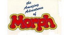 The Amazing Adventures of Morph
