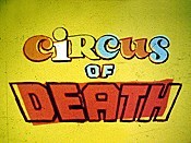 Circus Of Death Cartoon Character Picture
