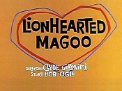 Lionhearted Magoo Picture Of Cartoon