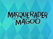 Masquerader Magoo Picture Of Cartoon