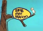 Eagle Eye Magoo Picture Of Cartoon