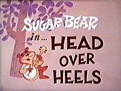Head Over Heels (1965) - Sugar Bear Cartoon Episode Guide