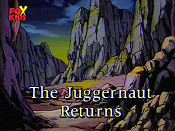 The Juggernaut Returns Picture Into Cartoon