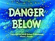 Danger Below Pictures Of Cartoons