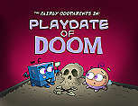 Playdate Of Doom Cartoons Picture