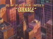 The Sins Of The Fathers, Chapter XI: Carnage Cartoon Funny Pictures