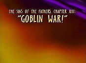 The Sins Of The Fathers, Chapter XIII: Goblin War! Cartoon Funny Pictures