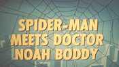 Spider-Man Meets Doctor Noah Boddy Picture Into Cartoon