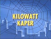 Kilowatt Kaper Picture Into Cartoon