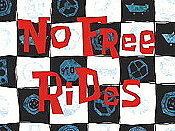 No Free Rides Cartoon Character Picture