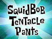 Squidbob Tentaclepants Cartoon Character Picture