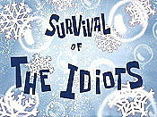 Survival Of The Idiots Cartoon Character Picture