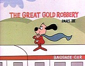 The Great Gold Robbery, Part III Cartoon Pictures