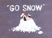 Go Snow, Part I Cartoon Picture