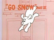 Go Snow, Part IV Cartoon Pictures