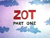 Zot, Part One Cartoon Pictures