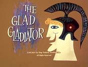 The Glad Gladiator Cartoon Picture