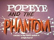 Popeye And The Phantom Cartoon Picture