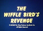 The Wiffle Bird's Revenge Picture Into Cartoon