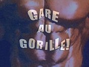 Gare Au Gorille! (Beware Of The Bodyguard) Picture Of Cartoon