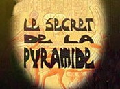 Le Secret De La Pyramide (Pharonuf) Pictures In Cartoon