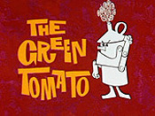 The Green Tomato Cartoons Picture