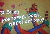 Dr. Seuss's Pontoffel Pock, Where Are You? Pictures Of Cartoon Characters