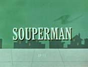 Souperman Picture Into Cartoon