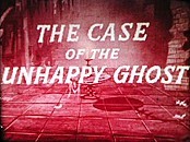 The Case Of The Unhappy Ghost Picture Into Cartoon