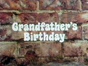 Grandfather's Birthday Pictures In Cartoon
