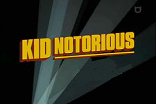 Kid Notorious Episode Guide Logo