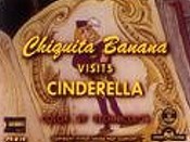Chiquita Banana Visits Cinderella The Cartoon Pictures