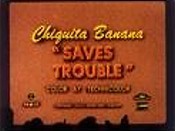 Chiquita Banana Saves Trouble The Cartoon Pictures