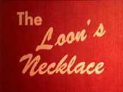 The Loon's Necklace Cartoon Pictures
