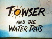 Towser and The Water Rats Pictures Cartoons