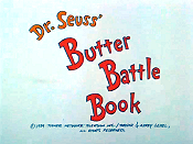Dr. Seuss' Butter Battle Book Cartoon Character Picture