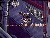The Return of Count Spirochete Cartoon Funny Pictures