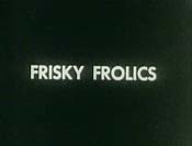 Frisky Frolics Cartoon Pictures