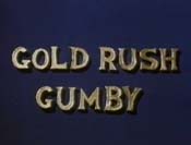 Gold Rush Gumby Pictures Cartoons