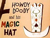 Howdy Doody And His Magic Hat Pictures Cartoons