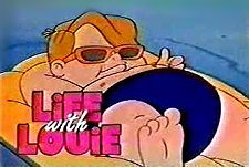 Life With Louie