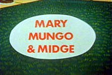 Mary, Mungo & Midge