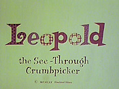 Leopold the See-Through Crumbpicker Cartoons Picture