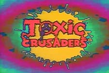 Toxic Crusaders