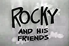 Rocky and His Friends Episode Guide Logo