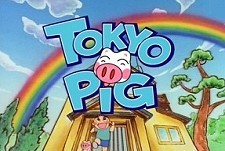 Tokyo Pig Episode Guide Logo