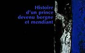Histoire d'Un Prince Devenu Borgne et Mendiant (The Prince Who Lost an Eye and Became a Beggar) Cartoon Funny Pictures