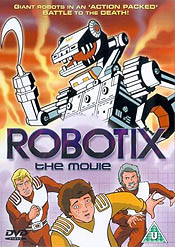 Robotix: The Movie Pictures Of Cartoons