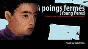 A Poings Ferms (Young Perez) Cartoon Pictures